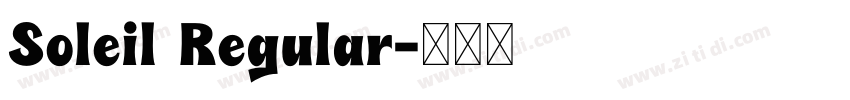 Soleil Regular字体转换